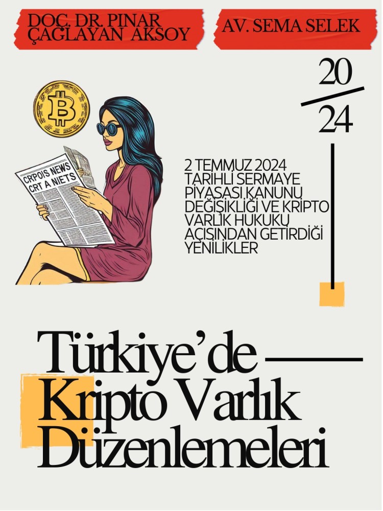 Türkiye’de Kripto Varlık Düzenlemeleri